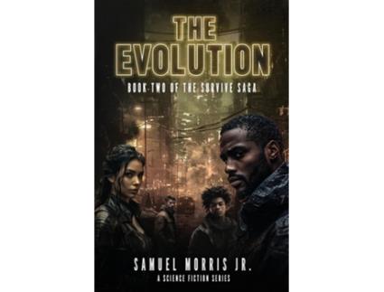 Livro The Evolution A Science Fiction Series de Samuel Morris (Inglês)