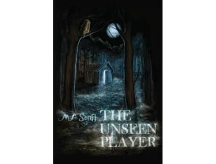 Livro The Unseen Player de MA Senft (Inglês)