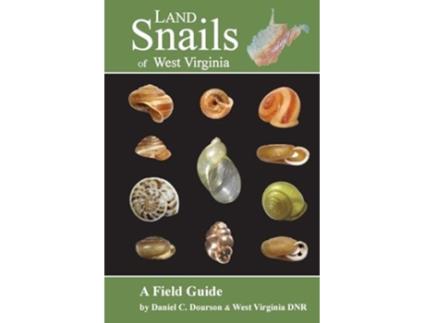 Livro Land Snails of West Virginia de Daniel C Dourson (Inglês)