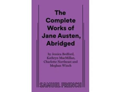 Livro The Complete Works of Jane Austen, Abridged de Jessica Bedford (Inglês)