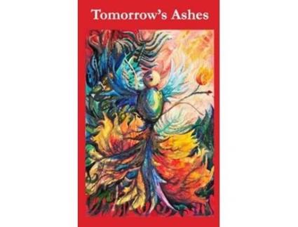 Livro Tomorrows Ashes de Seldn Writers (Inglês)