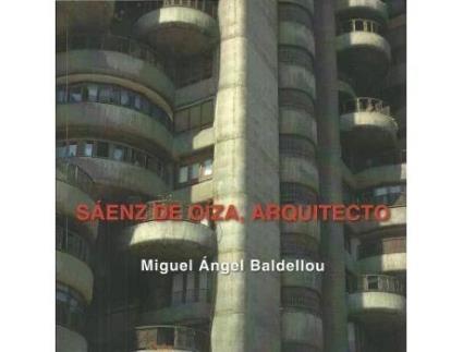 Livro Saenz de Oiza, Arquitecto de Miguel Ángel Baldellou (Espanhol)