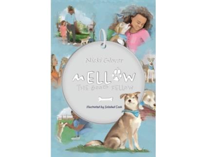Livro Mellow the Good Fellow Nicki Glover (Inglês)