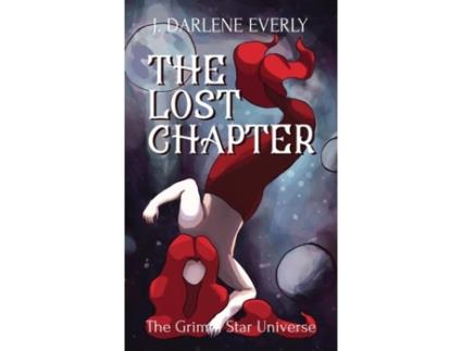 Livro The Lost Chapter de J Darlene Everly (Inglês)