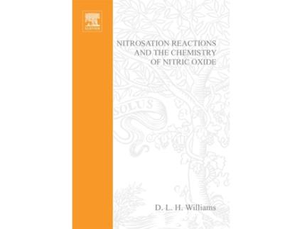 Livro Nitrosation Reactions and the Chemistry of Nitric Oxide de Dlh Williams (Inglês - Capa Dura)