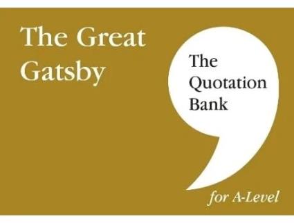 Livro The Quotation Bank The Great Gatsby A-level Revision And Study Guide For English Literature De The Quotation Bank (inglês)