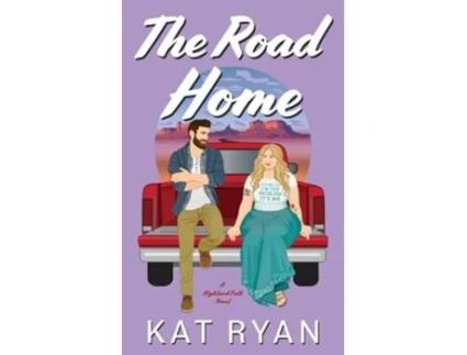 Livro The Road Home de Kat Ryan (Inglês)