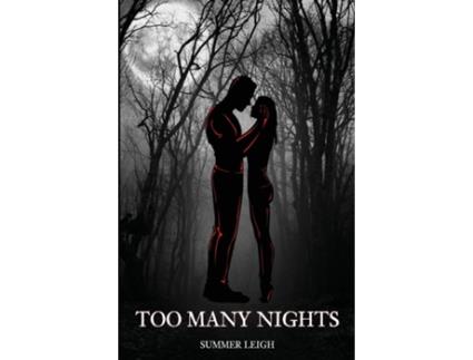 Livro Too Many Nights de Summer Leigh (Inglês)