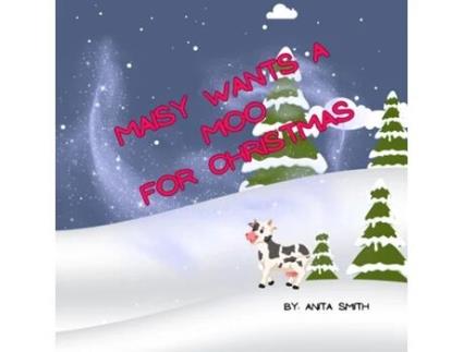 Livro MAISY WANTS A MOO FOR CHRISTMAS de Anita Smith (Inglês)