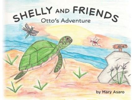 Livro Shelly and Friends Ottos Adventure de Mary Asaro (Inglês)