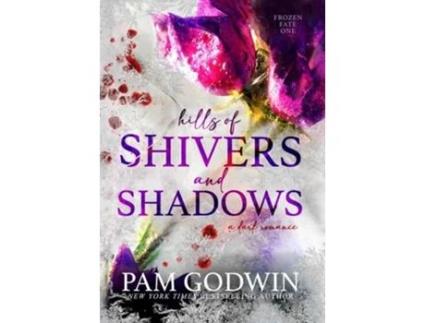 Livro Hills of Shivers and Shadows de Pam Godwin (Inglês)