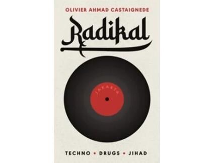 Livro Radikal De Olivier Ahmad Castaignede (inglês)