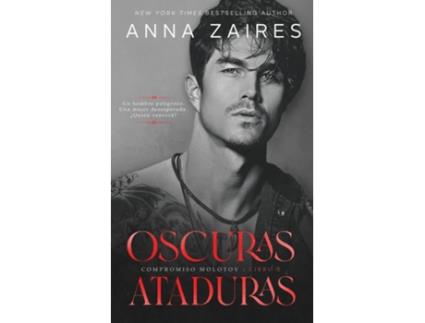 Livro Oscuras ataduras de Anna Zaires (Inglês)