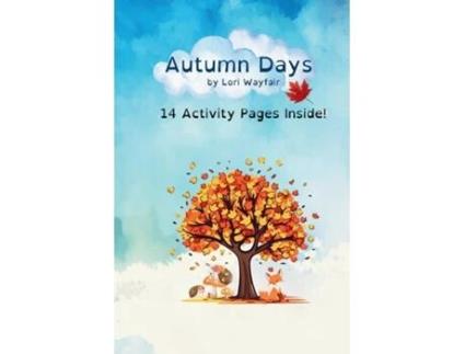 Livro Autumn Days de Lori Wayfair (Inglês)