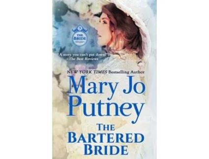 Livro The Bartered Bride De Mary Jo Putney (inglês)