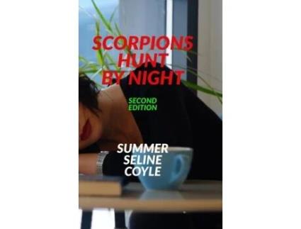 Livro Scorpions Hunt By Night Book One Of The Soulless Series De Summer Seline Coyle (inglês)