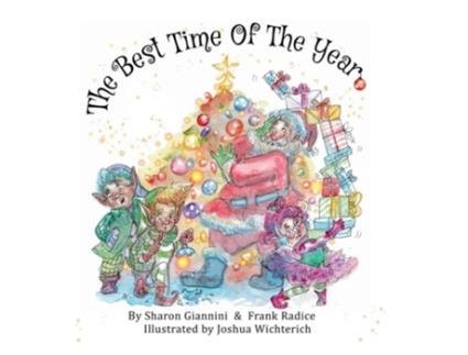Livro The Best Time of the Year de Sharon Giannini e Frank Radice (Inglês - Capa Dura)