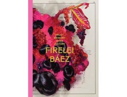 Livro Firelei Baez Trust Memory Over History De Báez, Firelei Et Al. (inglês)