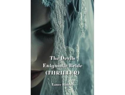 Livro The Devils Enigmatic Bride de Lance Robert (Inglês)