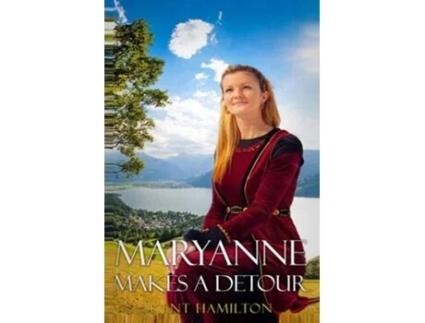 Livro Maryanne Makes A Detour Interrupted Bridal Journey De Kent Hamiilton (inglês)