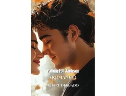 Livro Falling For Jackson de Kharl Delgado (Inglês)