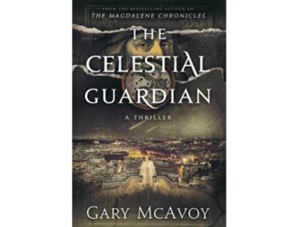 Livro The Celestial Guardian de Gary McAvoy (Inglês - Capa Dura)