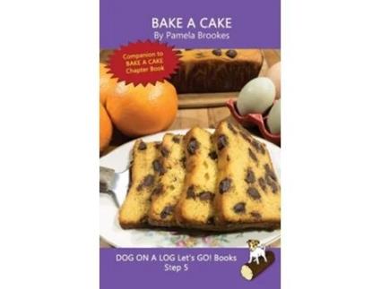 Livro Bake A Cake Sound-Out Phonics Books Help Developing Readers, including Students with Dyslexia, Learn to Read de Pamela Brookes (Inglês)