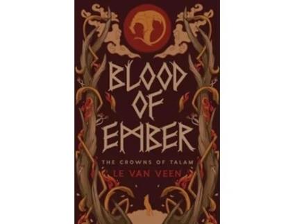 Livro Blood of Ember de LE Van Veen (Inglês)