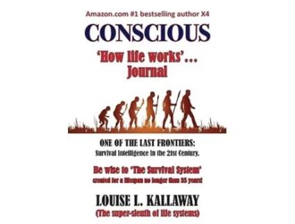 Livro Conscious How life works de Louise L Kallaway (Inglês)