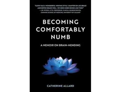 Livro BECOMING COMFORTABLY NUMB de Catherine Allard (Inglês)