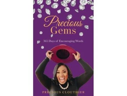 Livro Precious Gems 365 Days Of Encouraging Words de Precious Clouthier (Inglês)