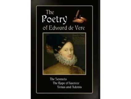 Livro The Poetry Of Edward De Vere De Edward De Vere (inglês - Capa Dura)