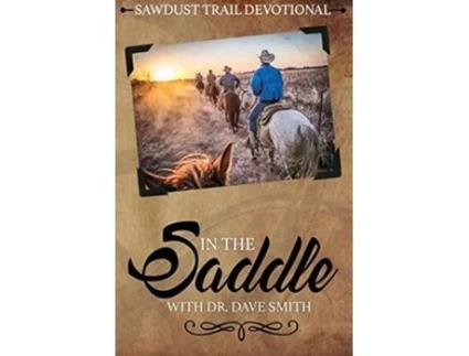 Livro In The Saddle De Dave Smith (inglês)