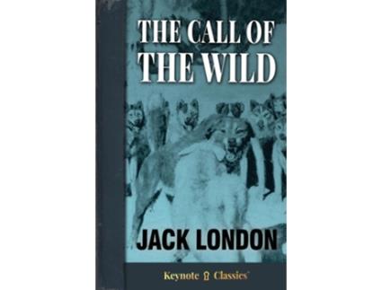 Livro The Call of the Wild de Jack London e Michelle M White (Inglês)