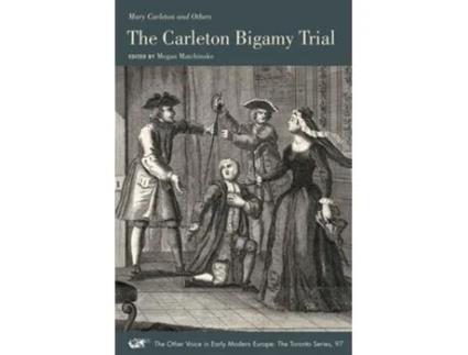 Livro The Carleton Bigamy Trial De Mary Carleton (inglês)