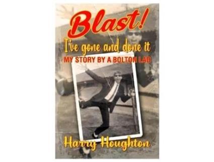 Livro Blast! Ive Gone And Done It! De Harry Houghton (inglês)