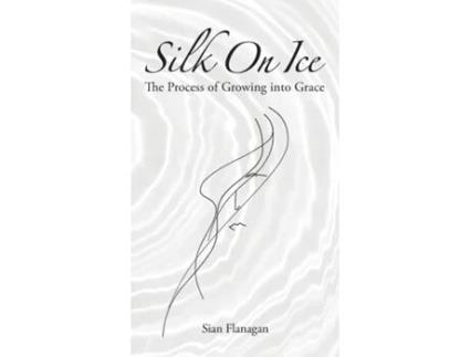 Livro Silk on Ice de Sian Flanagan (Inglês)