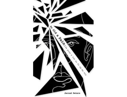 Livro So Old A Pain Depression In Fragments De Jerrad Peters (inglês)