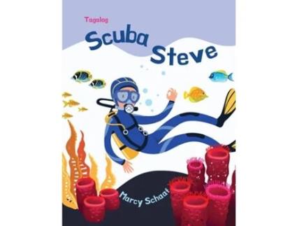 Livro Scuba Steve Tagalog de Marcy Schaaf (Inglês)