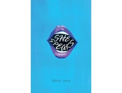 Livro She Speaks de Ashley Joyce (Inglês)
