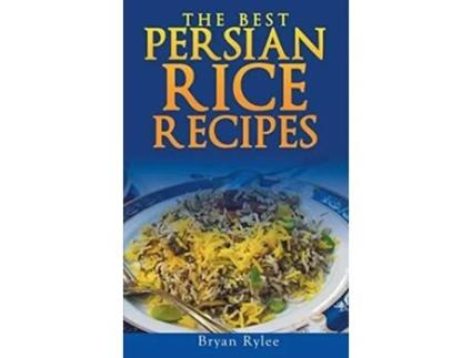 Livro Persian Rice De Bryan Rylee (inglês - Capa Dura)