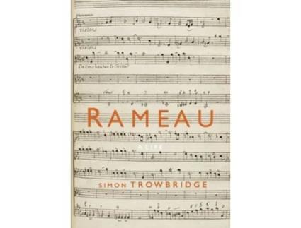 Livro Rameau A Life de Simon Trowbridge (Inglês - Capa Dura)