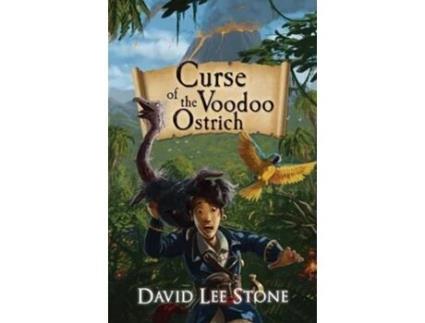 Livro Curse Of The Voodoo Ostrich De David Lee Stone (inglês)