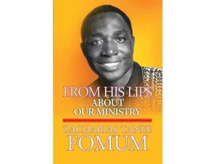 Livro From His Lips About Our Ministry de Zacharias Tanee Fomum (Inglês)