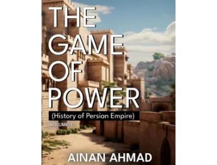Livro The Game of Power - Volume 3 de Ainan Ahmad (Inglês)