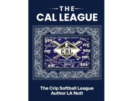 Livro The CAL League The 1st Crip Softball League de Cavon Thomas (Inglês)