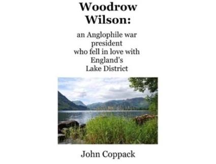 Livro Woodrow Wilson De John Coppack (inglês)