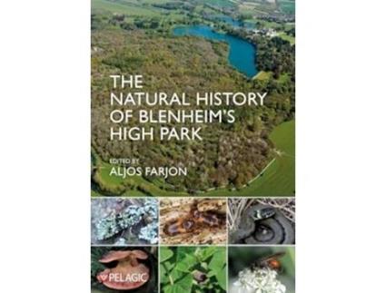 Livro The Natural History Of Blenheim’s High Park De Aljos Farjon (inglês - Capa Dura)