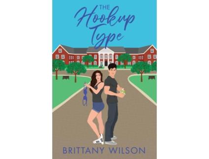 Livro The Hookup Type de Brittany Wilson (Inglês)