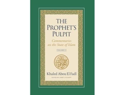 Livro The Prophets Pulpit De Khaled Abou El Fadl (inglês - Capa Dura)